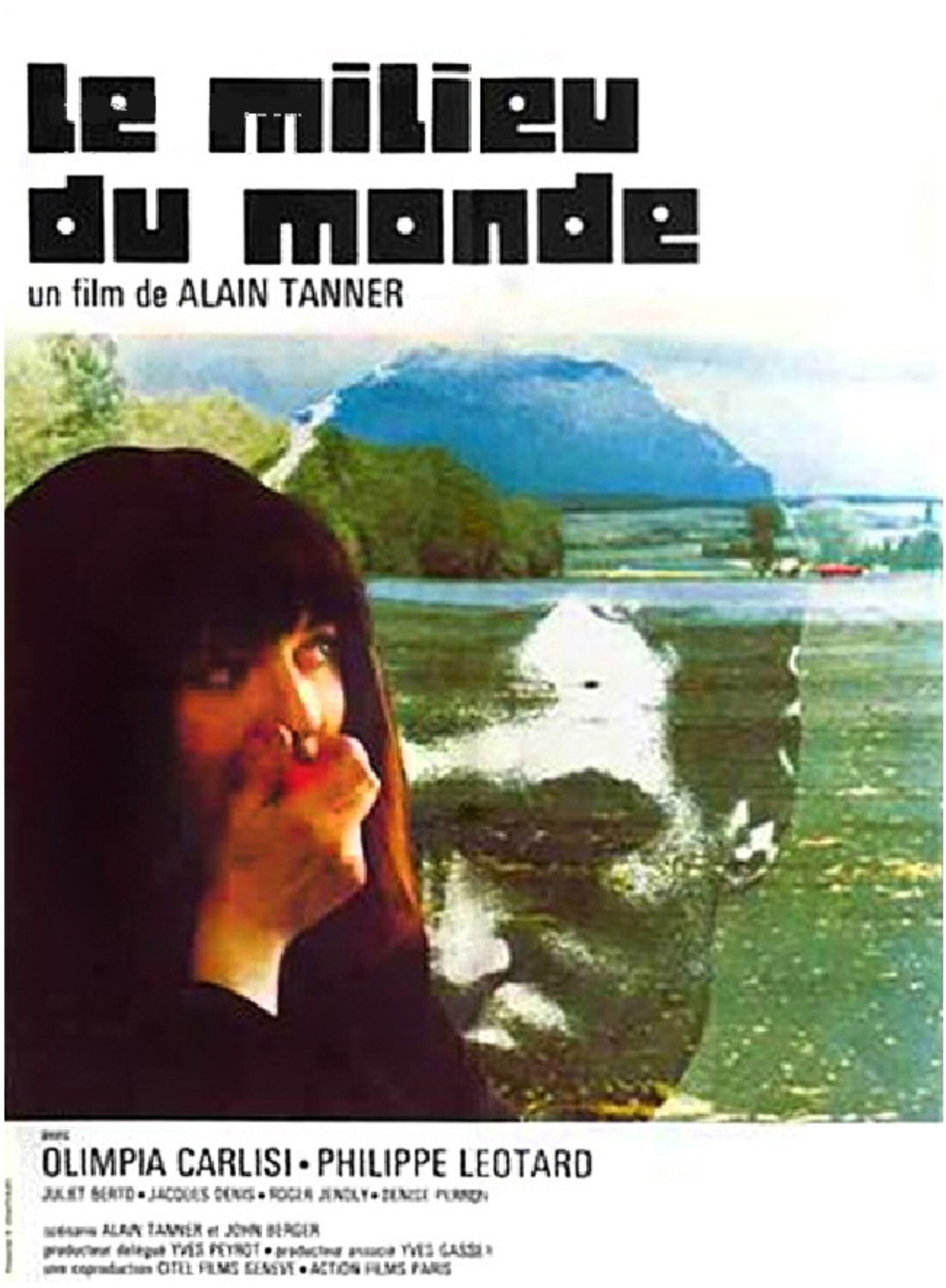 Le milieu du monde Plakat